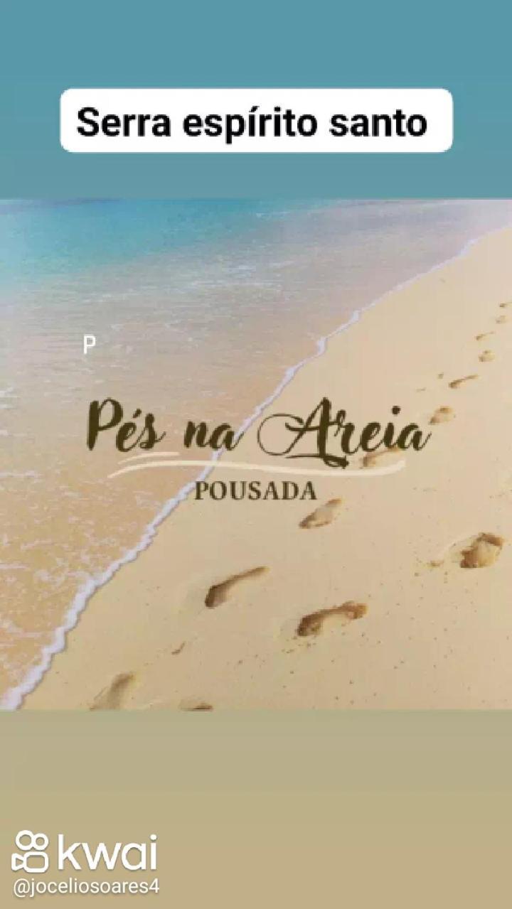 Pousada Pes Na Areia 호텔 세라 외부 사진